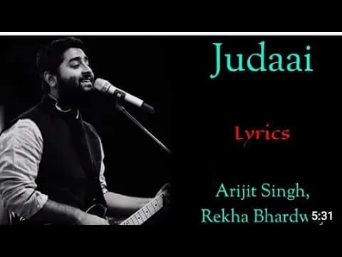 (LYRICS)- JUDAAI SONG - ARIJIT SINGH, REKHA BHARDWAJ - SACHIN-JIGAR, PRIYA S - VARUN D - BADLAPUR