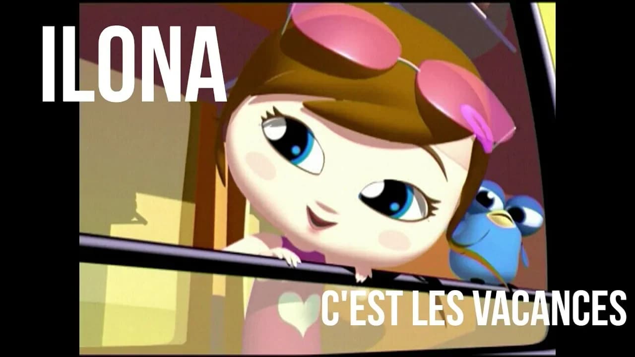 ILONA - C'est les vacances