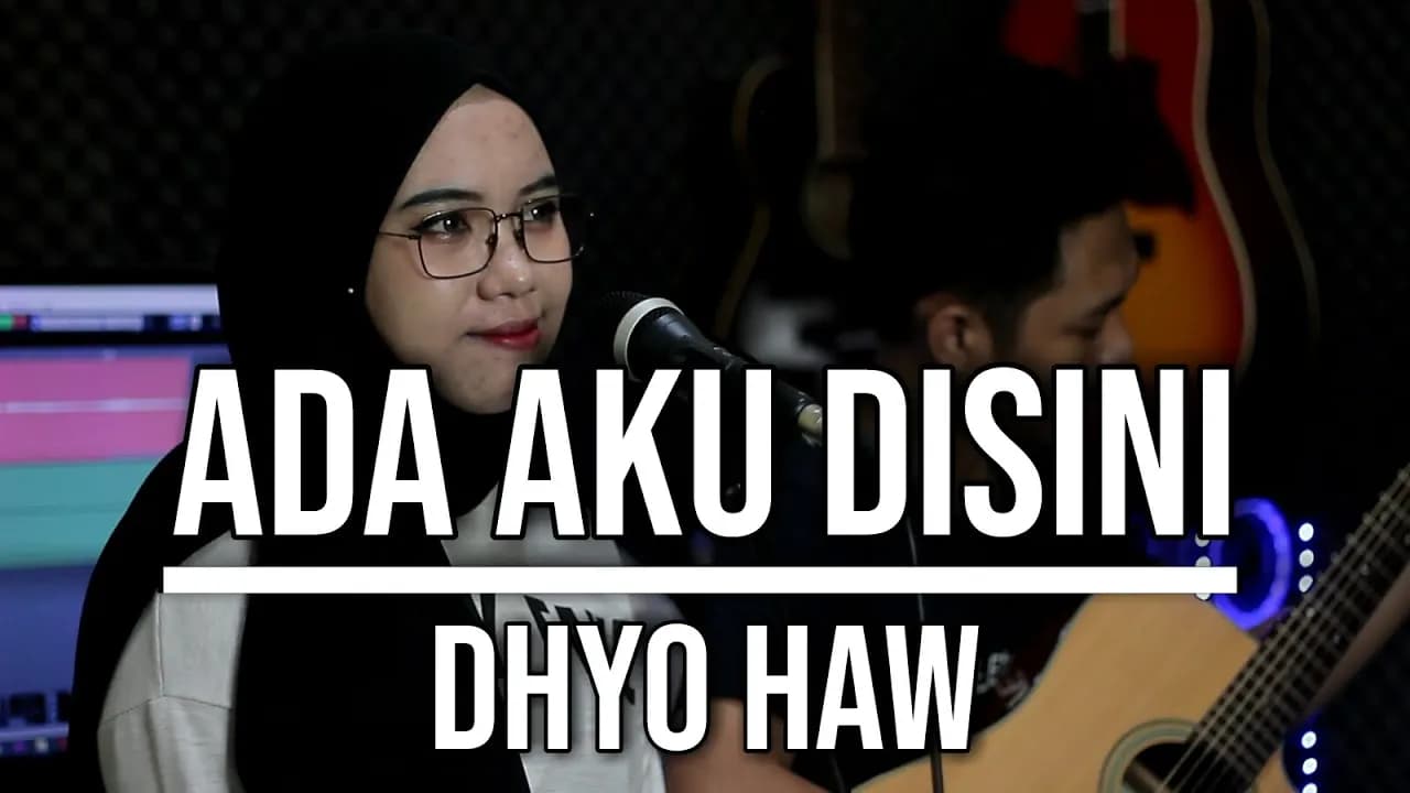 ADA AKU DISINI - DHYO HAW (LIVE COVER INDAH YASTAMI)