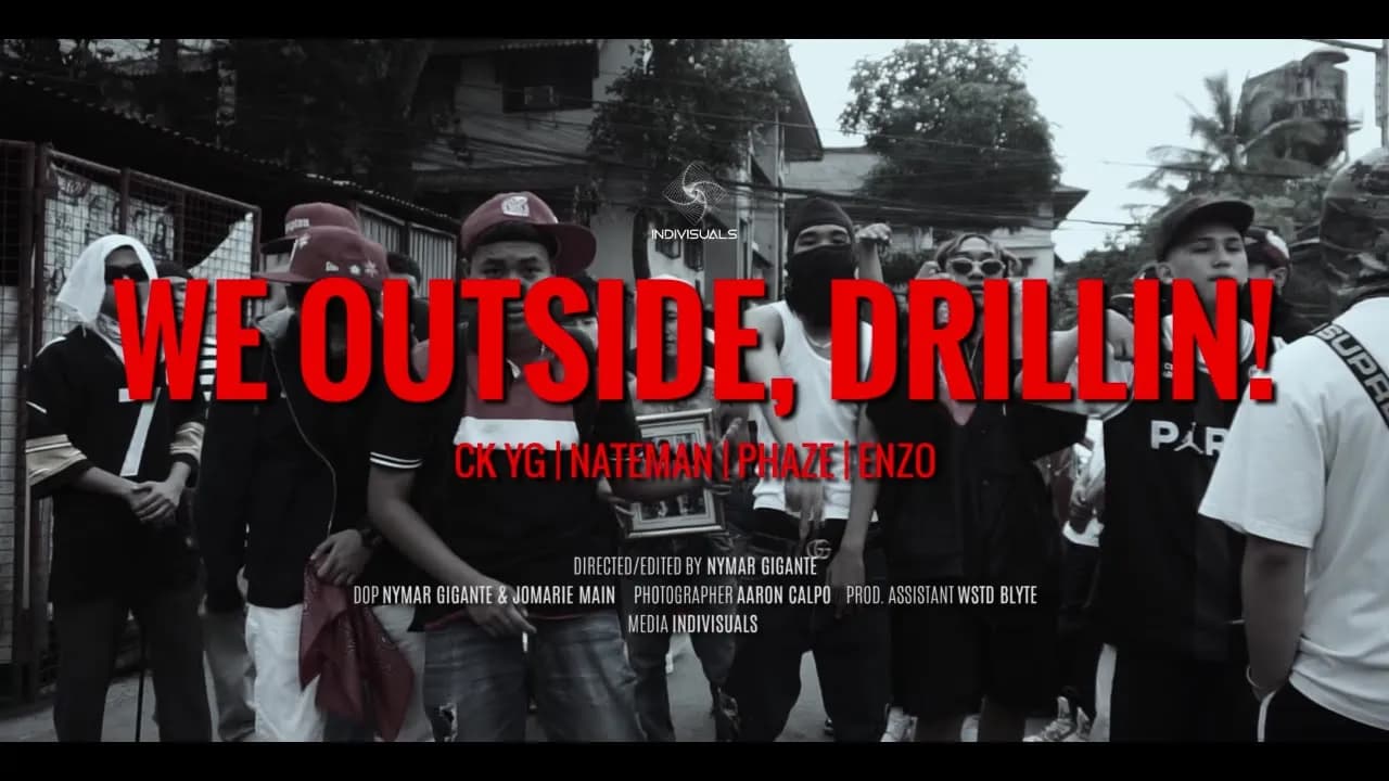 CK YG, Nateman, Phaze, Enzo - WE OUTSIDE, DRILLIN! (Directed by Nymar Gigante)