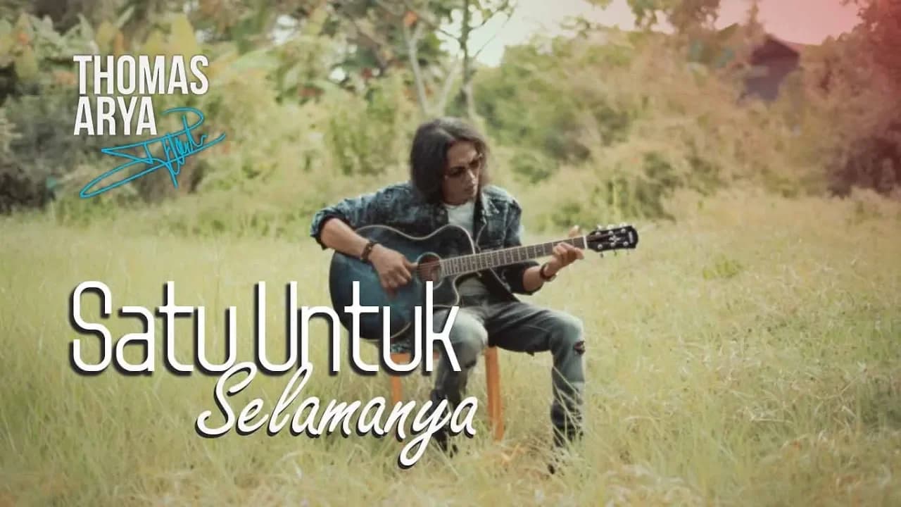 THOMAS ARYA - SATU UNTUK SELAMANYA (Official New Acoustic)