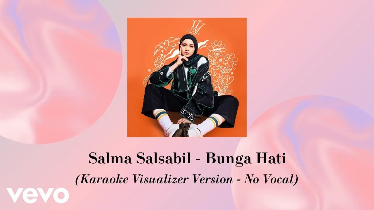 Salma Salsabil - Bunga Hati (Karaoke Visualizer Version - No Vocal)