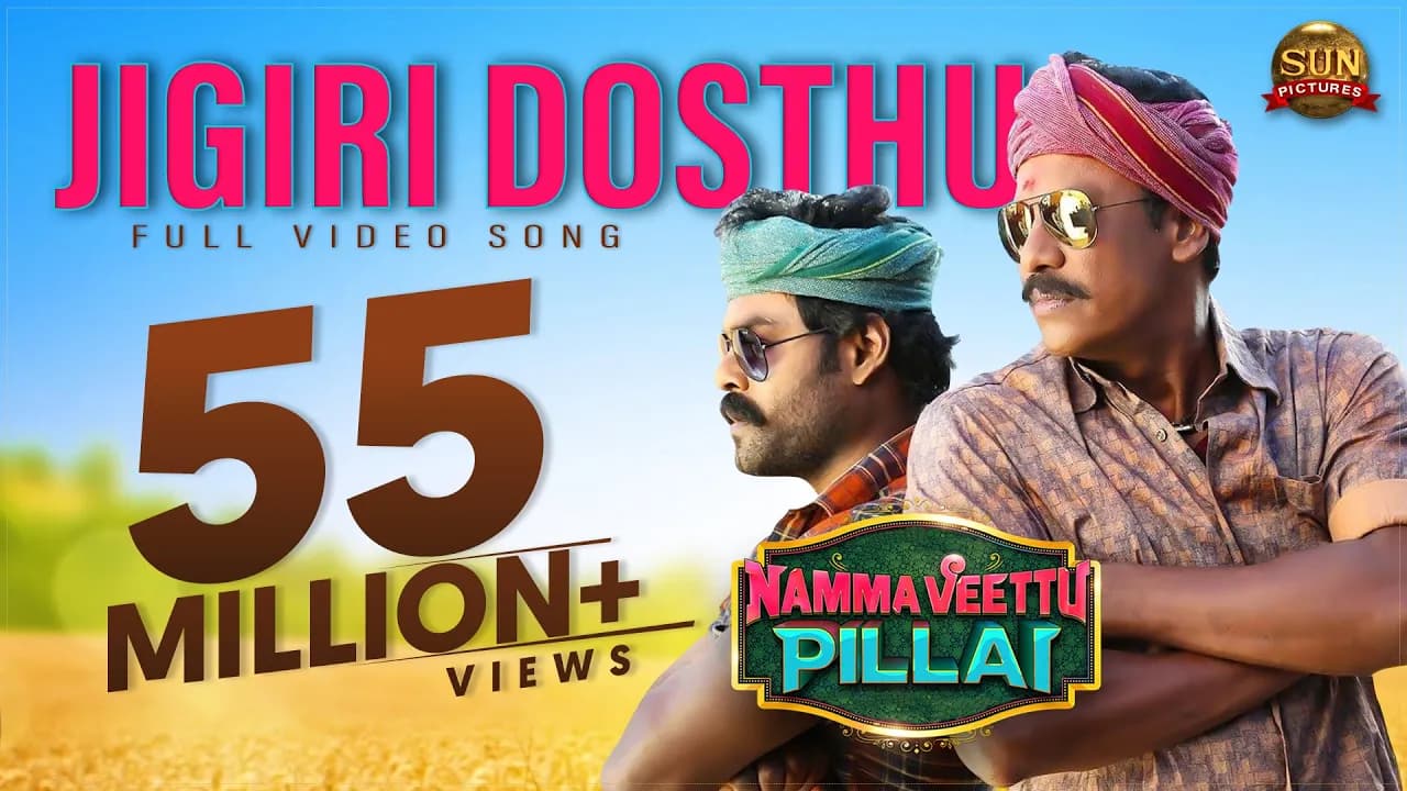 Jigiri Dosthu -Video Song | Namma Veettu Pillai | Sivakarthikeyan | Sun Pictures | D.Imman IPandiraj