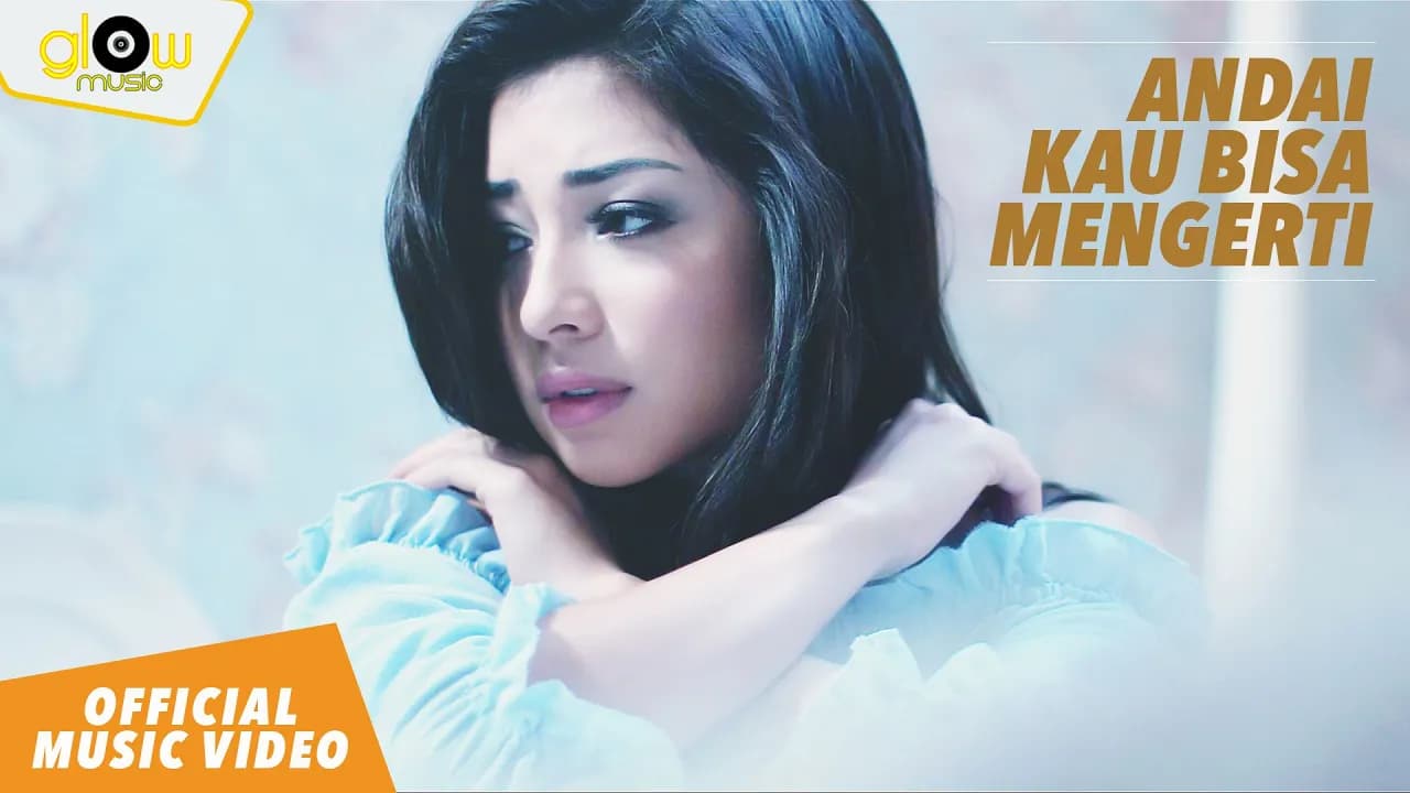 Nikita Willy - Andai Kau Bisa Mengerti (Official Music Video) #theFREAKS