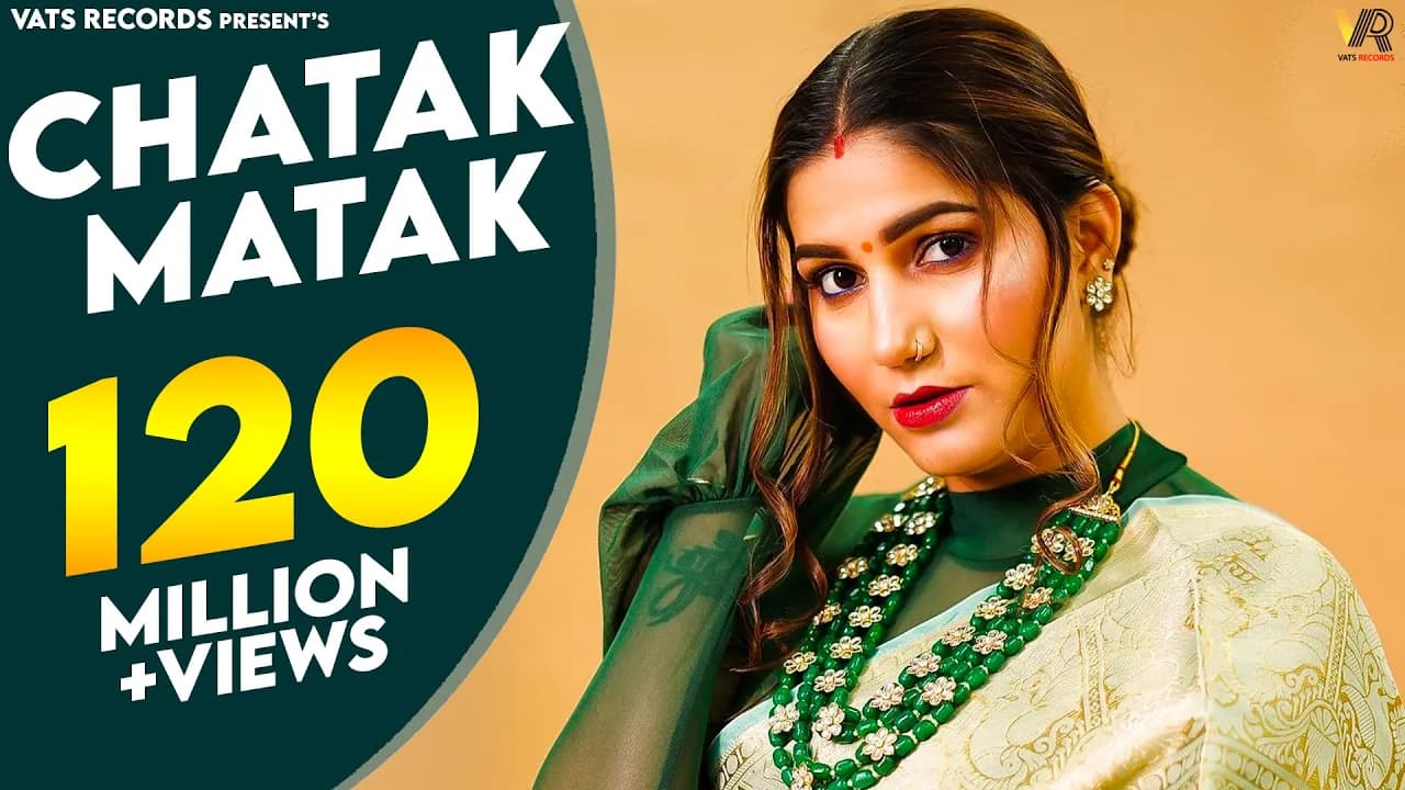 सपना चौधरी का सुपरहिट गाना : Chatak Matak | Sapna Choudhary | Renuka Panwar | New Haryanvi Song 2022