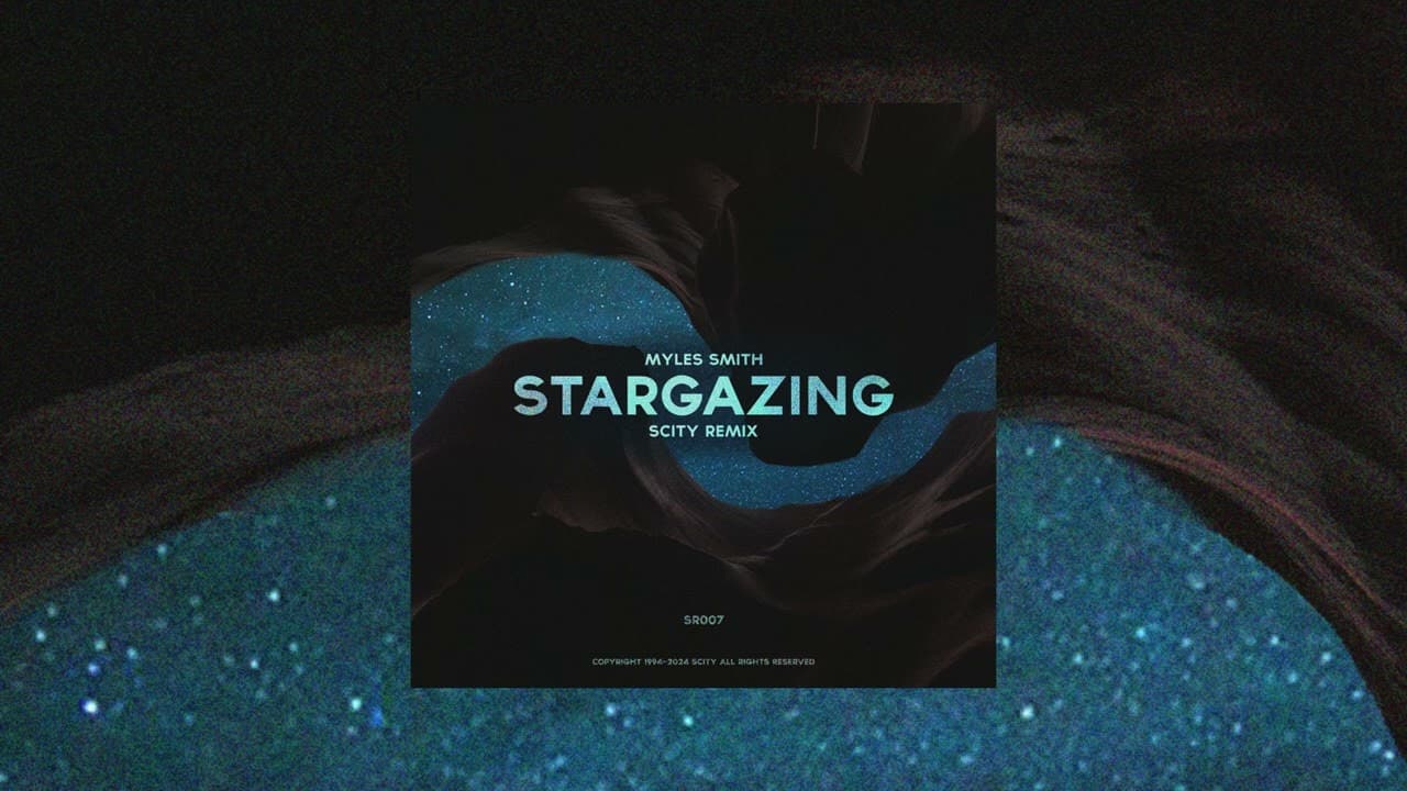 Myles Smith - Stargazing (Scity Remix)
