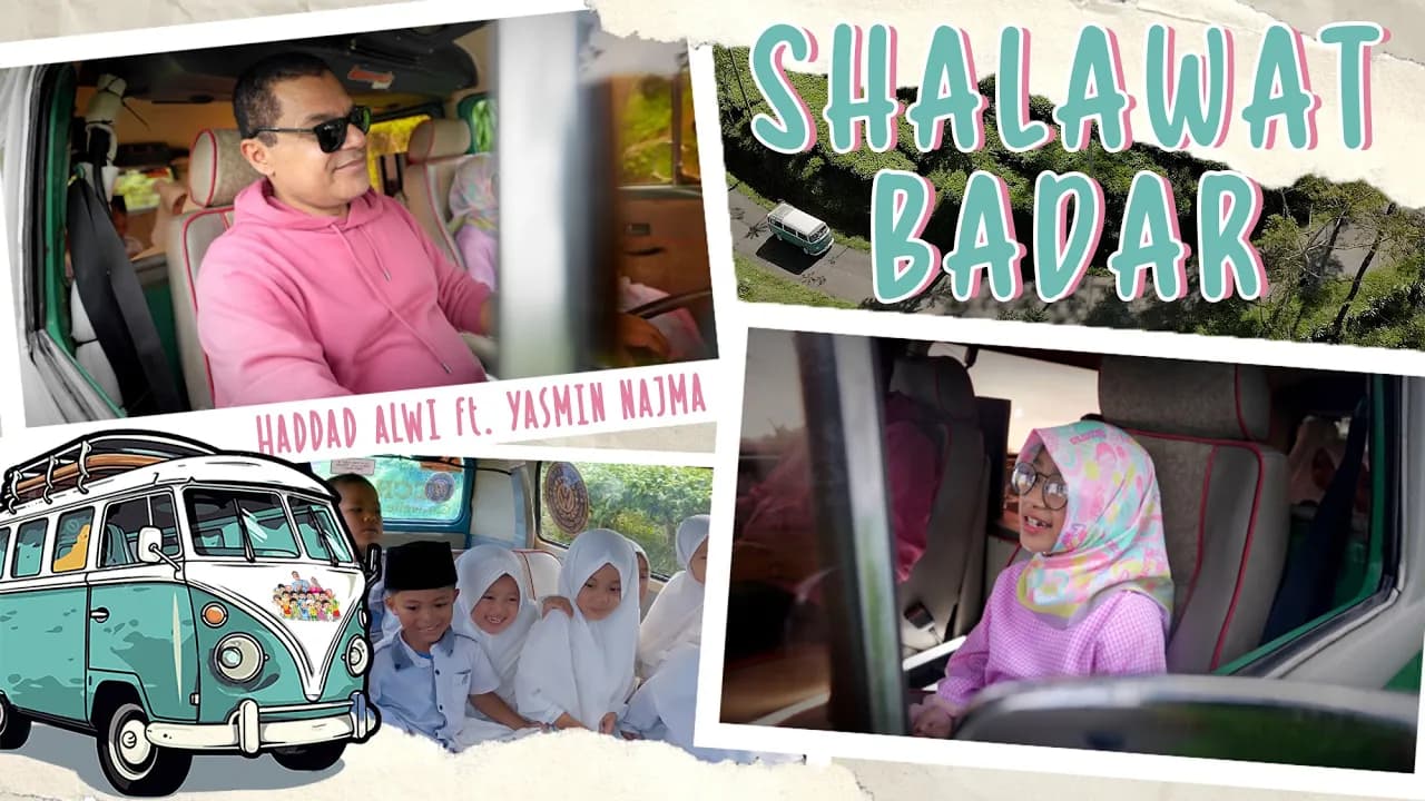 SHALAWAT BADAR - Haddad Alwi Ft. Yasmin Najma | Shalawat Anak Muslim Vol.1 (Official Music Video)