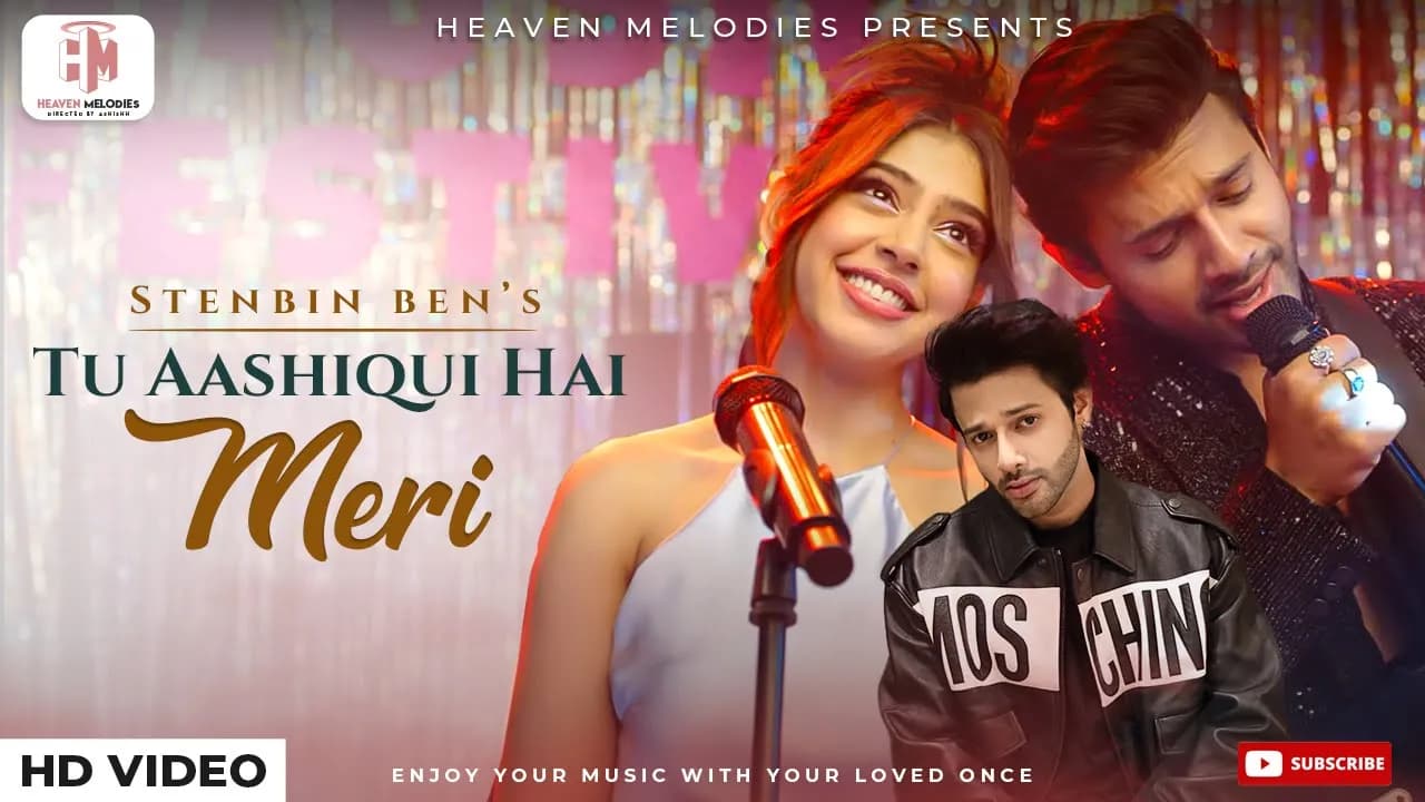 Tu Aashiqui Hai Meri I Payal Dev I Stebin Ben I Niti Taylor I Kunaal Vermaa