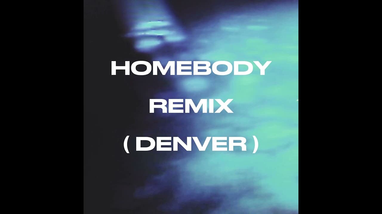 homebdy - DĖMI (Denver remix)