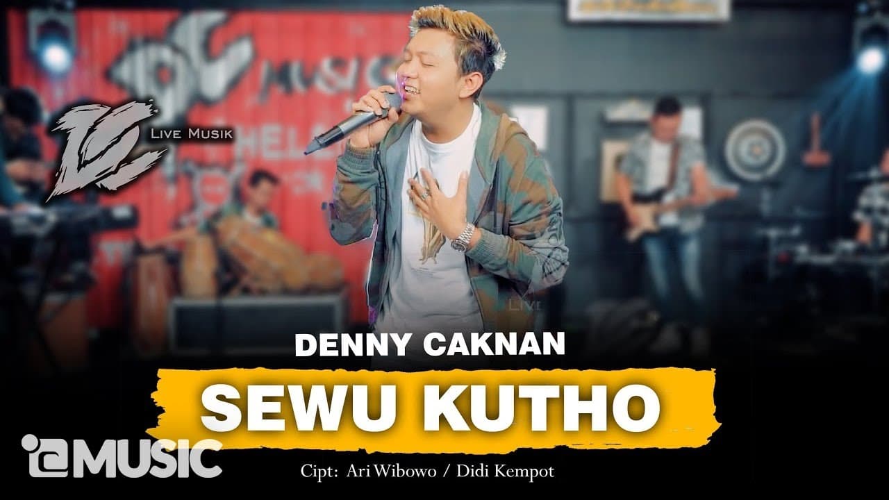 DENNY CAKNAN - SEWU KUTHO (OFFICIAL LIVE MUSIC) - DC MUSIK
