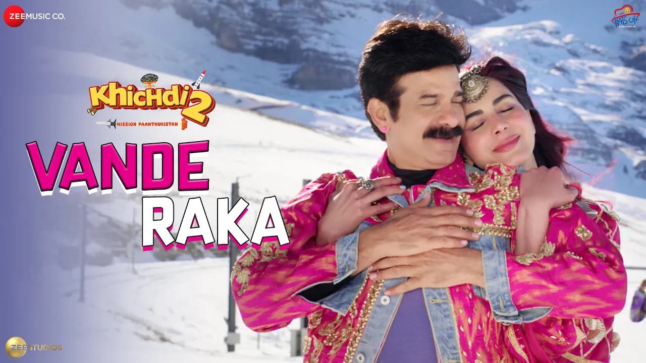 Vande Raka | Khichdi 2 | JD Majethia & Kirti Kulhari | Dev Negi, Chandni S, Chirantan B, Manoj Yadav