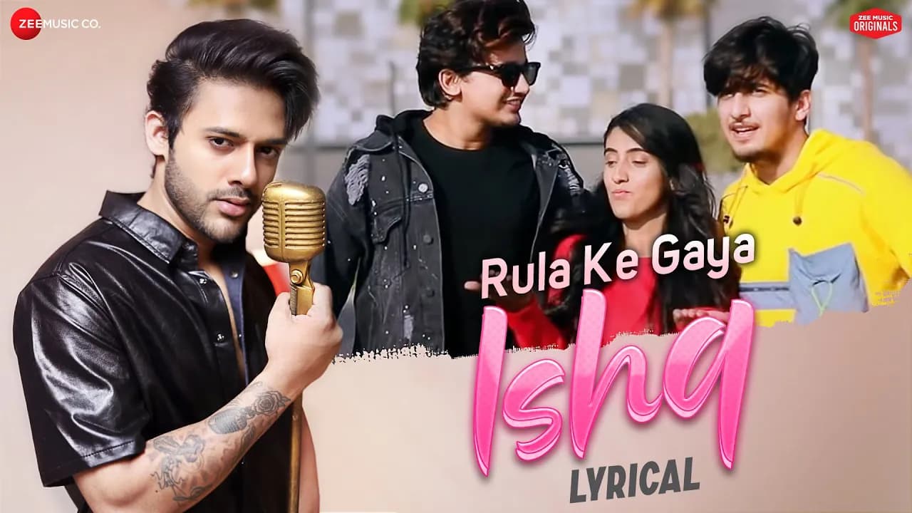 Rula Ke Gaya Ishq - Lyrical | Bhavin, Sameeksha, Vishal | Stebin Ben | Zee Music Originals