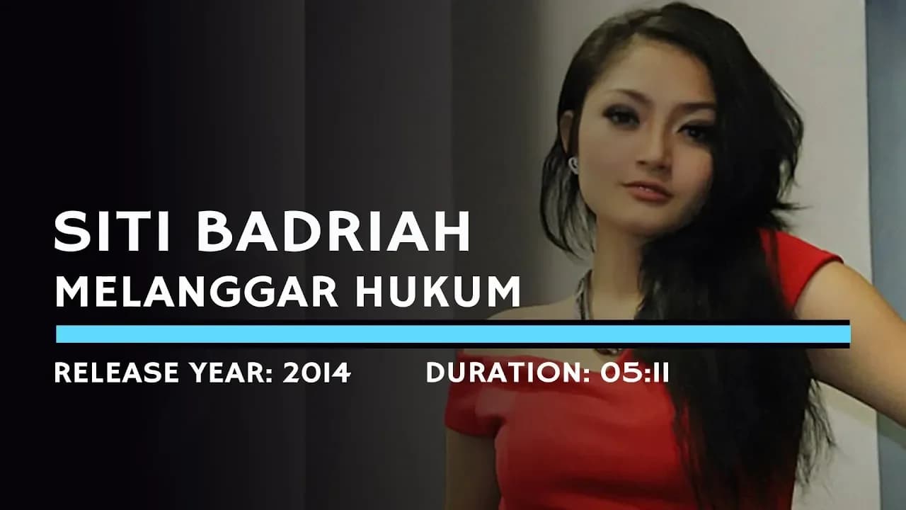 Siti Badriah - Melanggar Hukum (Lyric)