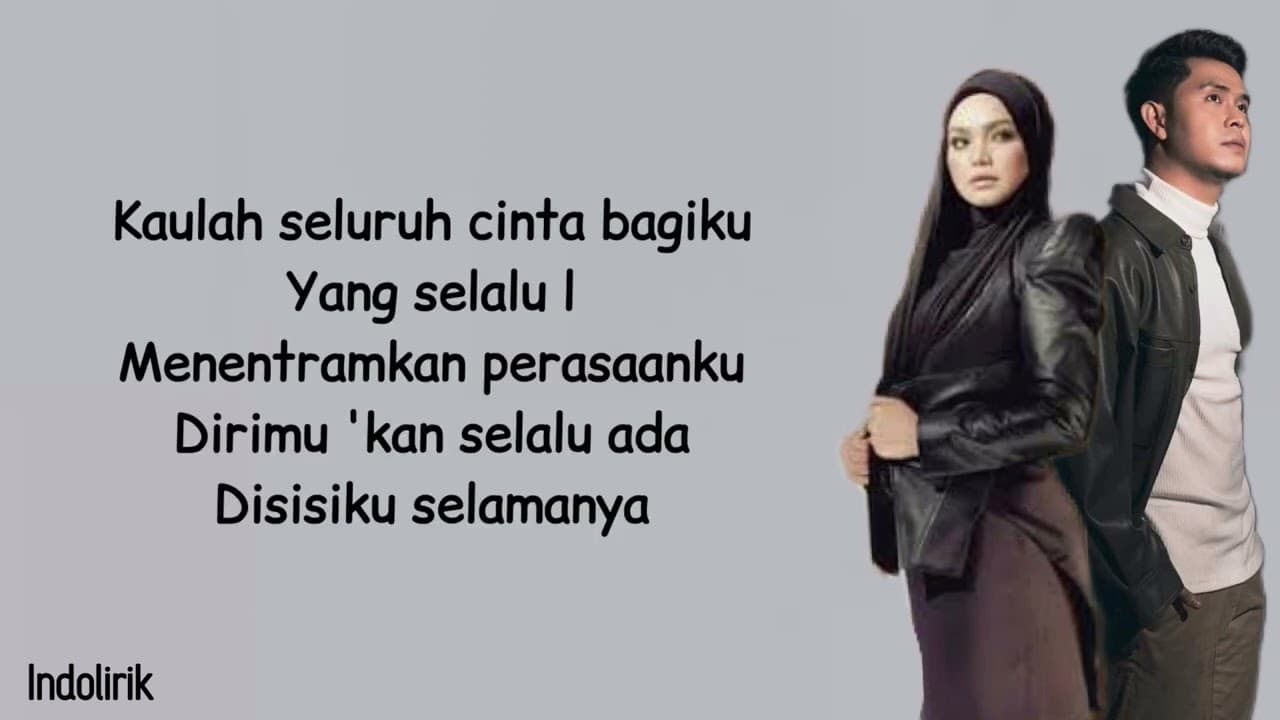 Seluruh Cinta - Siti Nurhaliza Feat. Cakra Khan | Lirik Lagu Indonesia