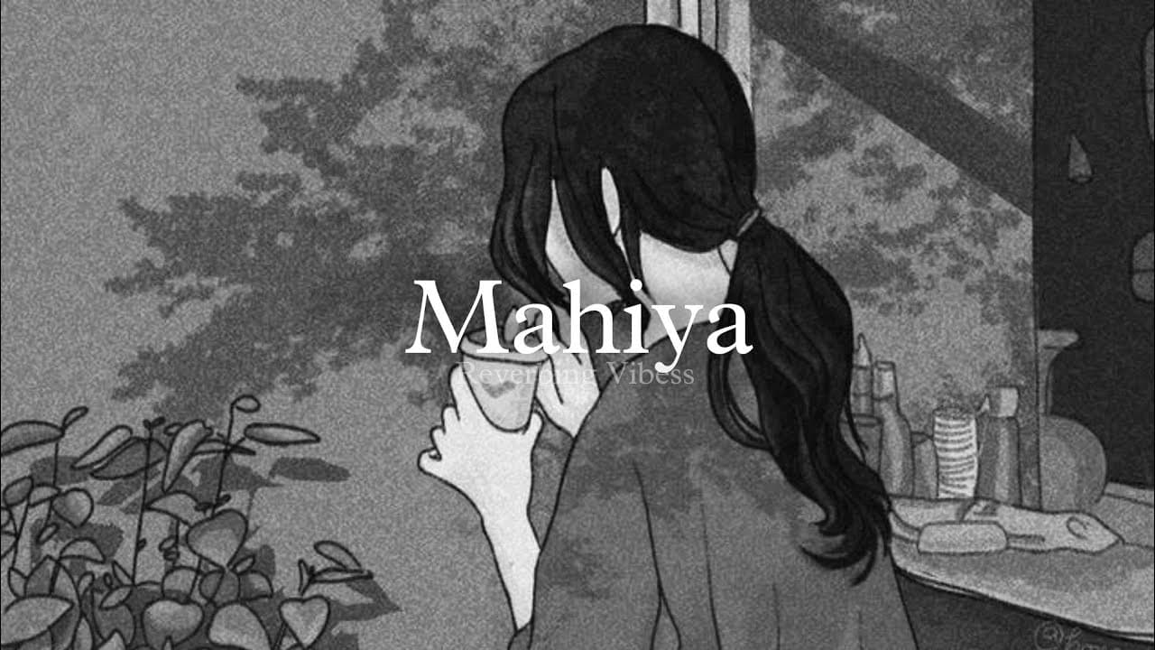 Mahiya (Slowed + Reverb) | Suzanne D'Mello | Awaarapan
