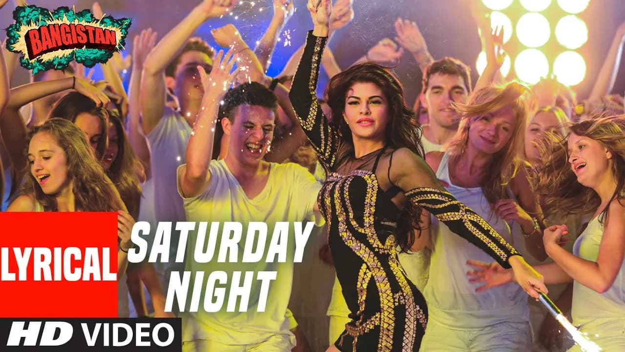 Saturday Night (Lyrical) | Bangistan | Riteish Deshmukh, Pulkit Samrat and Jacqueline Fernandez