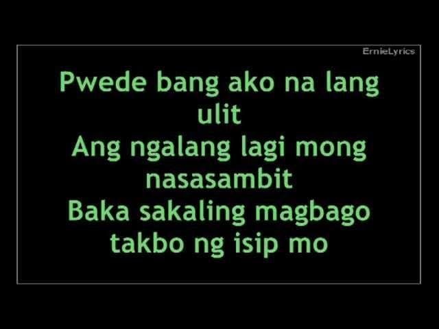 Puwede bang ako na lang ulit - Bugoy Drilon Lyrics