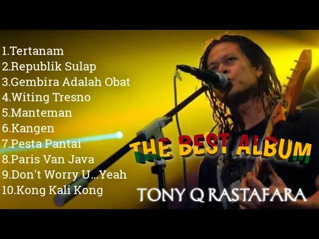 Tony q rastafara full album