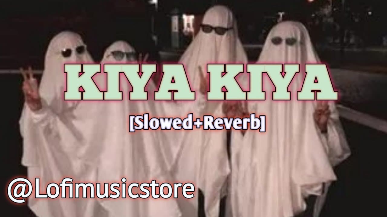 Kiya Kiya | Slowed+Reverb | Akshay Kumar, Katrina Kaif, Nana Patekar, Anil Kapoor