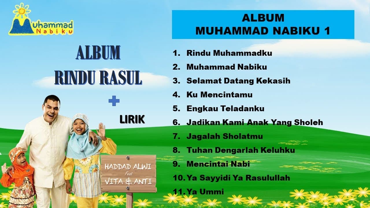 Full Album Rindu Rasul Muhammad Nabiku 1 - Haddad Alwi Feat Vita & Anti - Terlengkap + Lirik