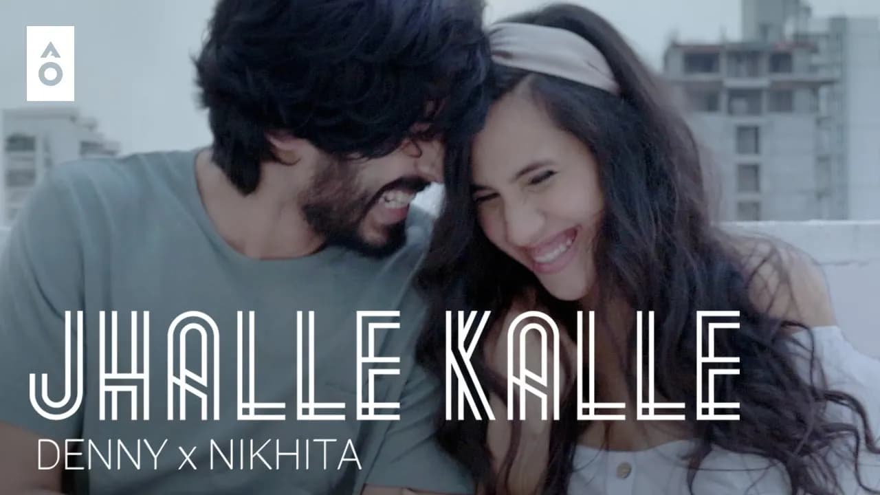 Jhalle Kalle - Denny X Nikhita Gandhi  ft. Yash Narvekar (Official Music Video)