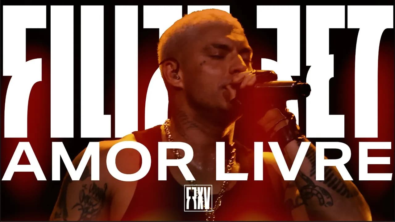 Filipe Ret - Amor Livre (Ao Vivo)