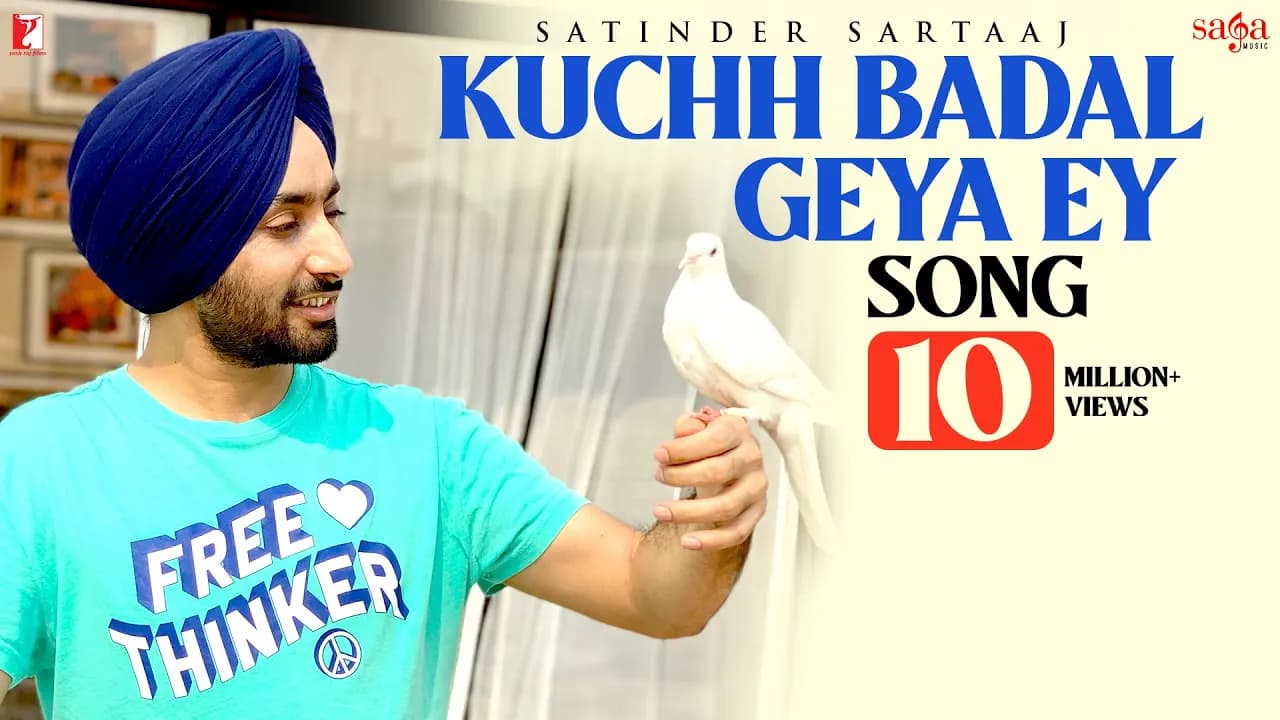 Kuchh Badal Geya Ey Song | Satinder Sartaaj | Punjabi Song | #kuchhbadalgeyaek #satindersartaaj