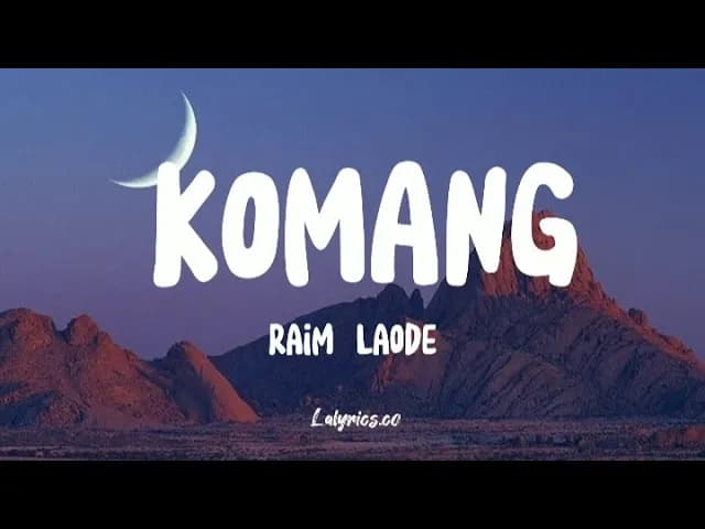 Komang - Raim Laode [ Lirik Lagu ]