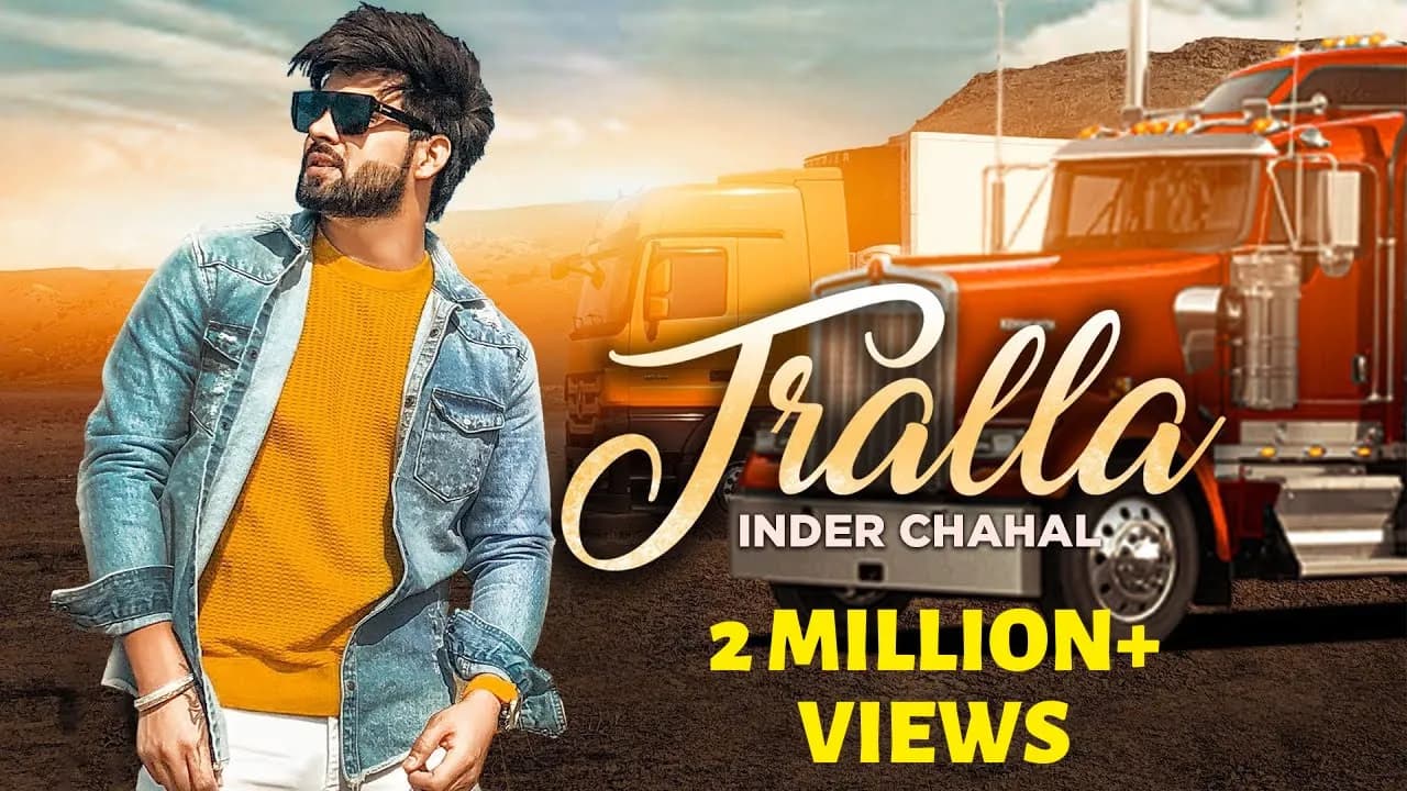 TRALLA - INDER CHAHAL (Official Video) SUCHA YAAR | Latest Punjabi Song 2019