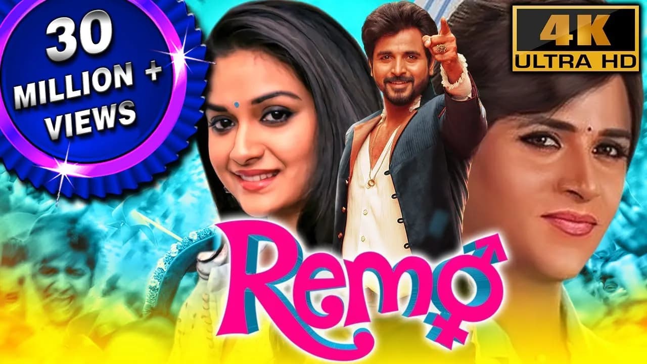 Remo (4K ULTRA HD) - Full Hindi Dubbed Movie | Sivakarthikeyan, Keerthy Suresh, Saranya, Sathish