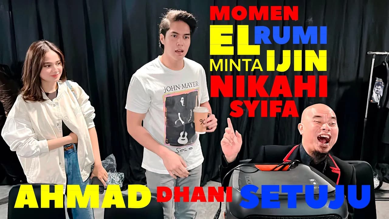 AYAH DHANI TANTANG EL RUMI NIKAHIN SYIFA