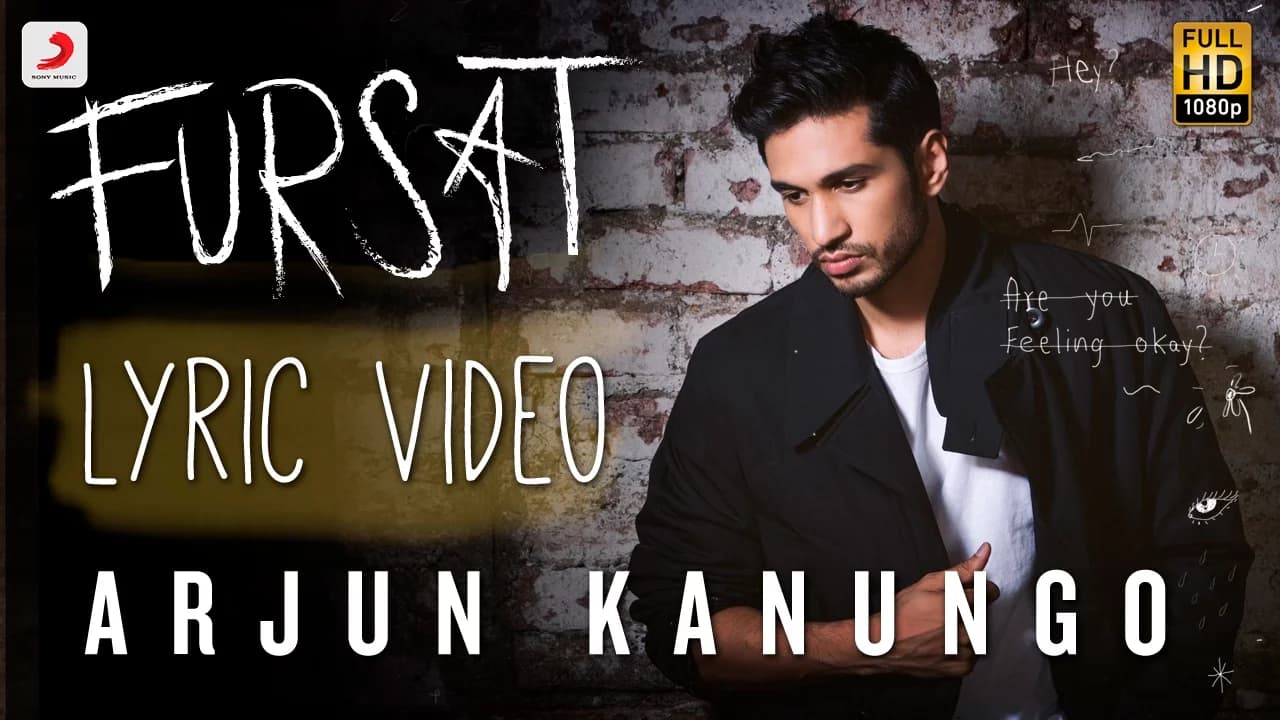 Fursat - Arjun Kanungo | Official Lyric Video