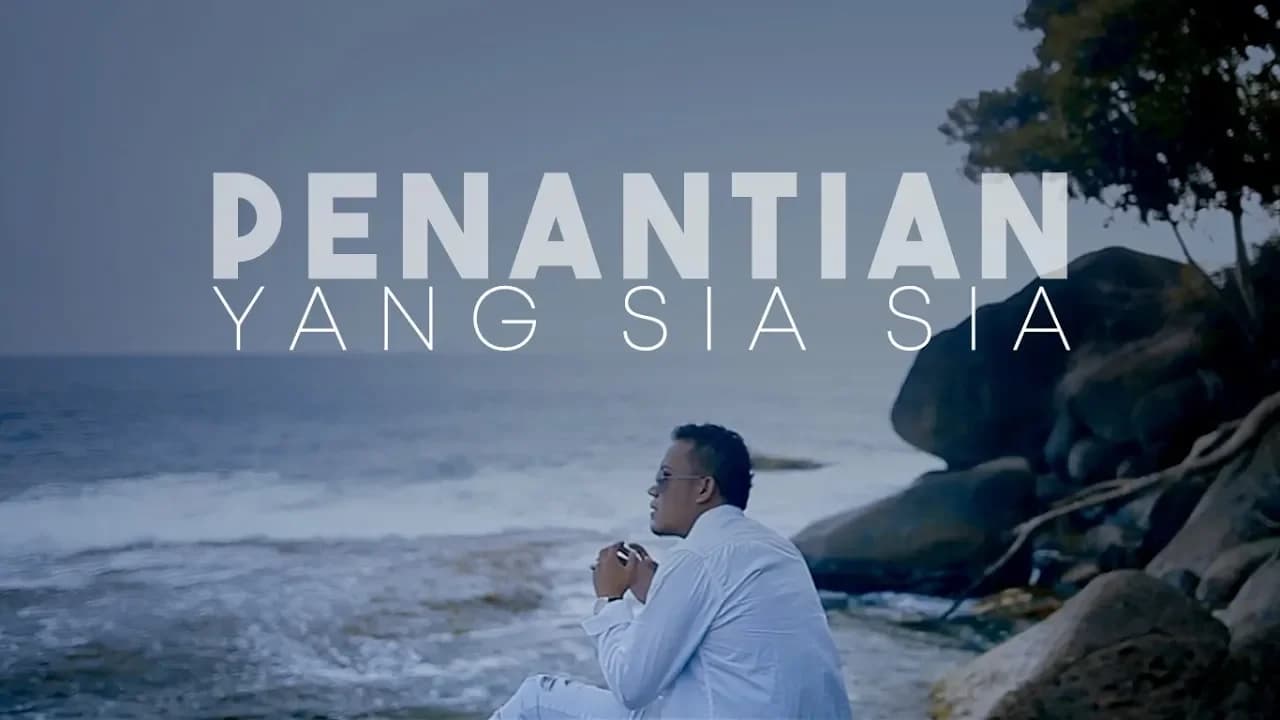 Andra Respati - Penantian Yang Sia Sia (Official Music Video)