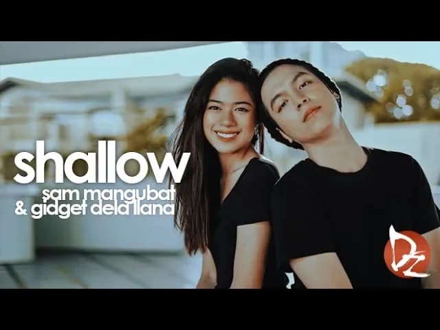 Sam Mangubat - Shallow (Acoustic Cover) ft. Gidget dela Llana