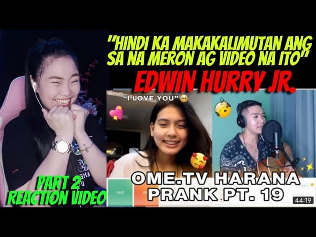 EDWIN HURRY - OME.TV HARANA PRANK PART 19 (ILOCANA BEAUTY ✨) LAUGHTRIP + KILIG MOMENTS Part 2 RV