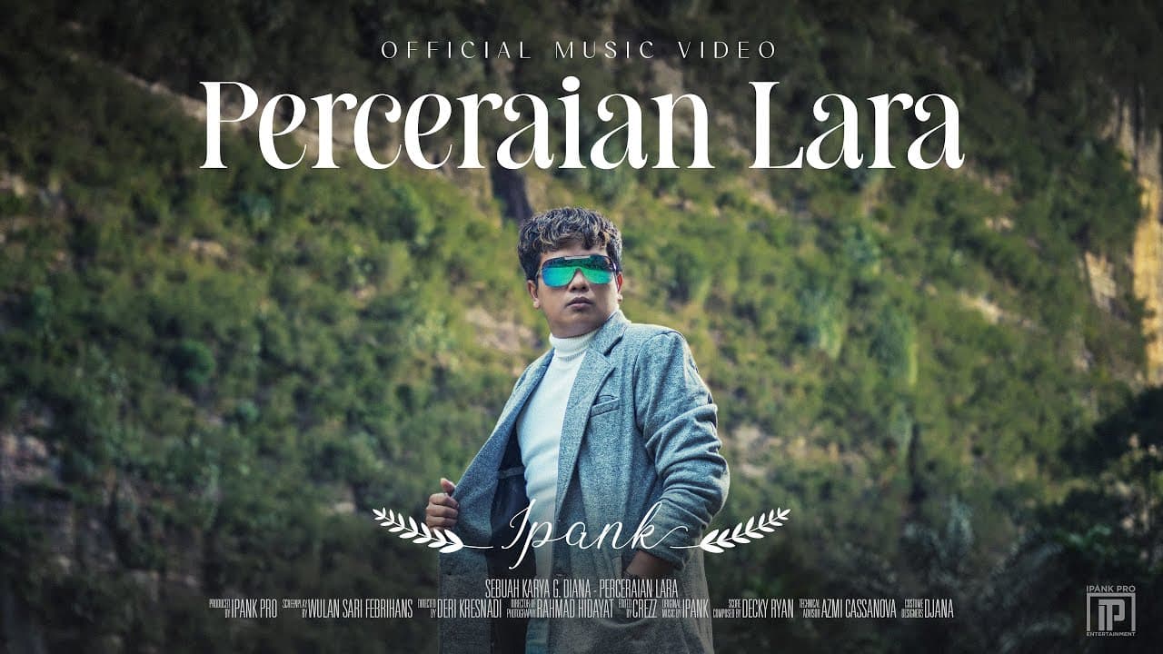 IPANK - Perceraian Lara (Official Music Video)