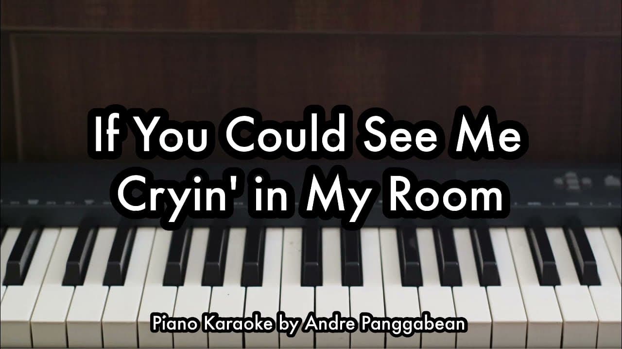 If You Could See Me Cryin' in My Room - Arash Buana & Raissa Anggiani | Piano Karaoke