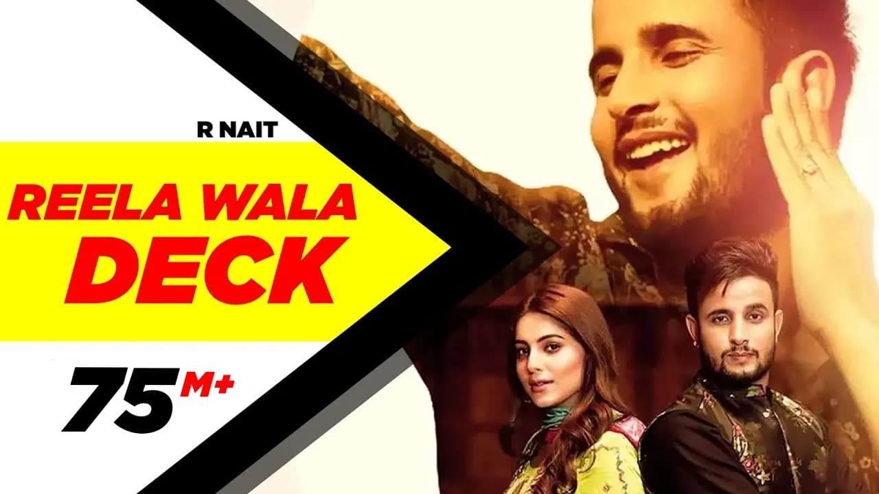 R Nait | Reela Wala Deck (Official Video) | Ft Labh Heera | Jeona & Jogi | Latest Punjabi Song 2019