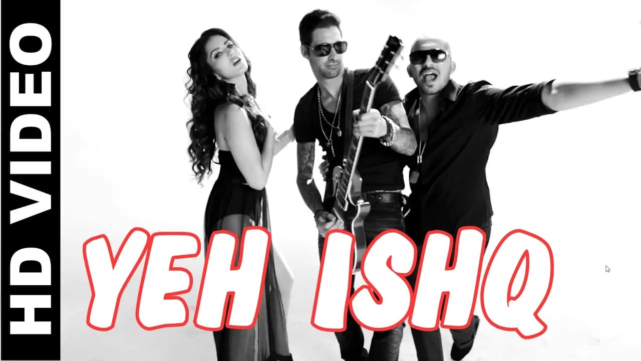 Yeh Ishq - Kuch Kuch Locha Hai | Sunny Leone - Daniel Weber - Ali Quli Mirza and King
