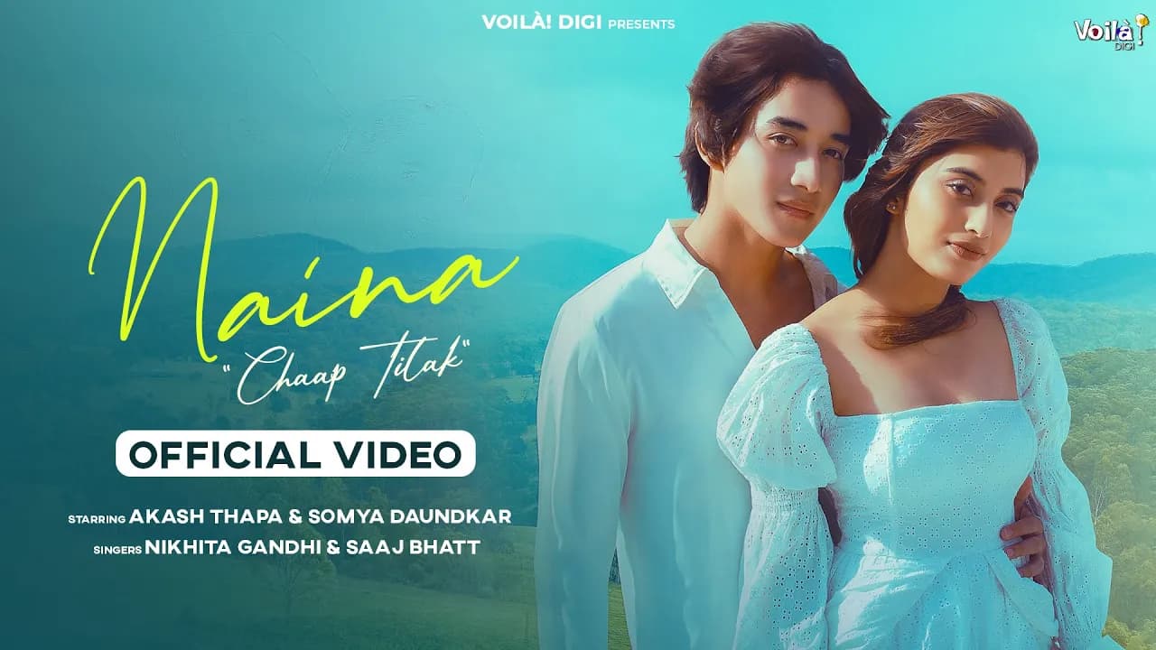 NAINA: CHAAP TILAK (Video)| Nikhita Gandhi, Saaj Bhatt ft. Akash Thapa, Somya Daundkar | Mann Taneja