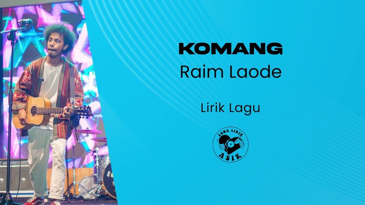 Raim Laode - Komang (Lirik Lagu)