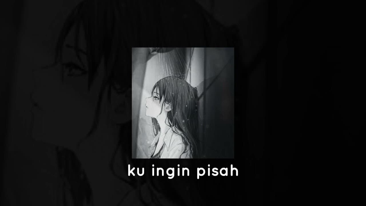 Ku ingin pisah - Nabila Taqiyyah (speed up + Reverb)