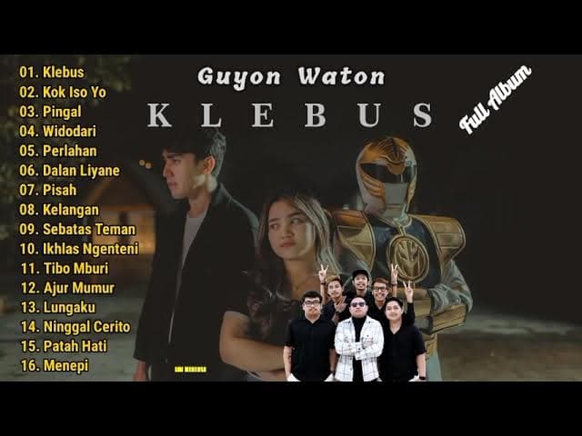GUYON WATON FULL ALBUM TERBARU 2022 - KLEBUS (WES DALANE DADI PELARIAN)