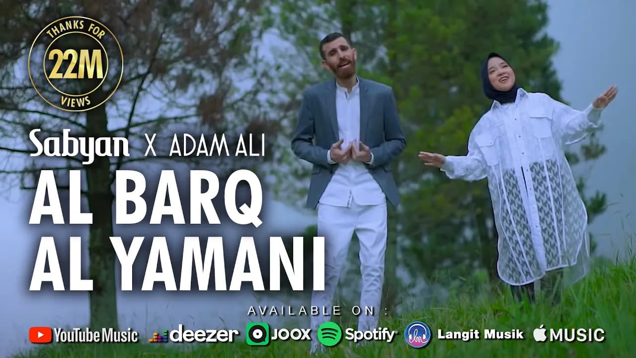 AL BARQ AL YAMANI - SABYAN FT ADAM ALI (OFFICIAL MUSIC VIDEO)