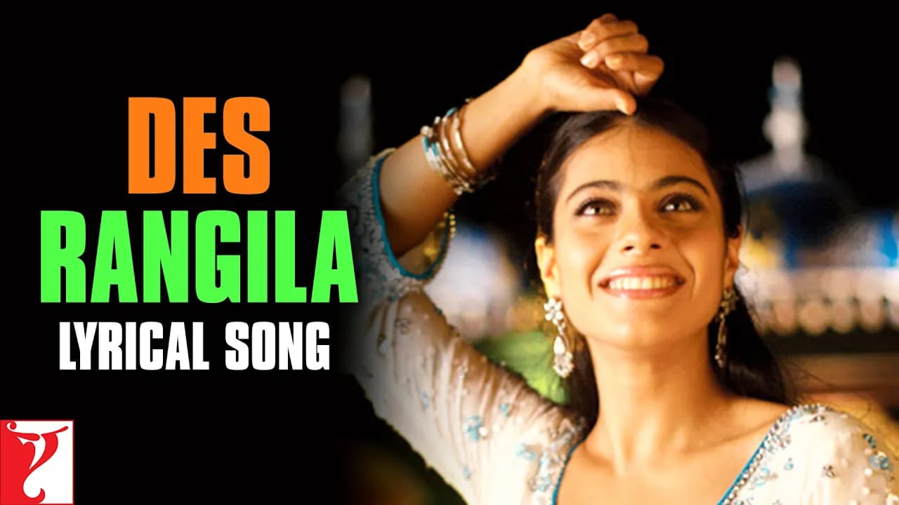 Lyrical | Des Rangila Song with Lyrics | Fanaa | Kajol, Jatin-Lalit, Prasoon Joshi, Mahalaxmi Iyer