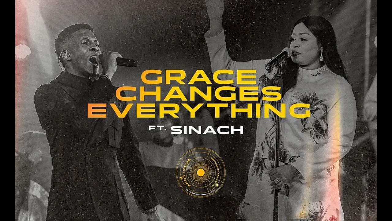 GRACE CHANGES EVERYTHING | PASTOR EMMANUEL IREN FT SINACH