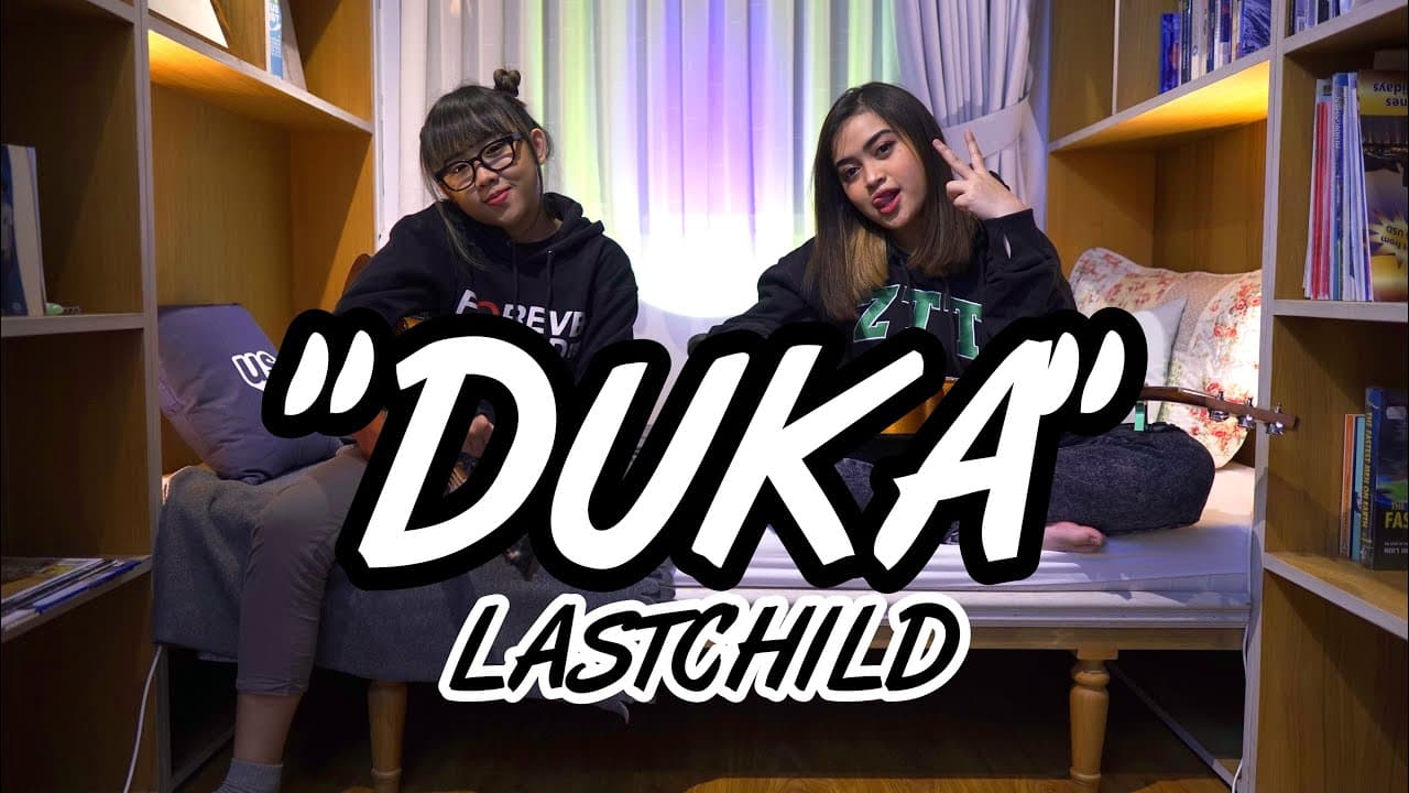 DUKA - LASTCHILD (Cover by DwiTanty)