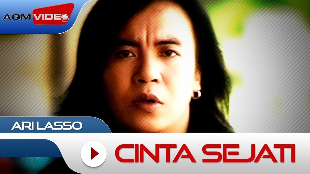 Ari Lasso - Cinta Sejati | Official Music Video