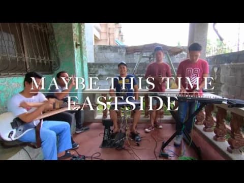 Maybe This Time - Eastside Band cover