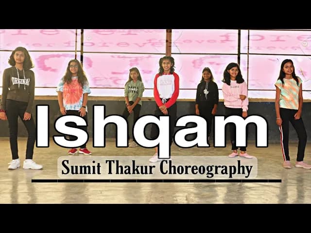 Ishqam full song | Dance video cover | Mika Singh, Ali Quli Mirza |Sumit Thakur Choreography #ishqam